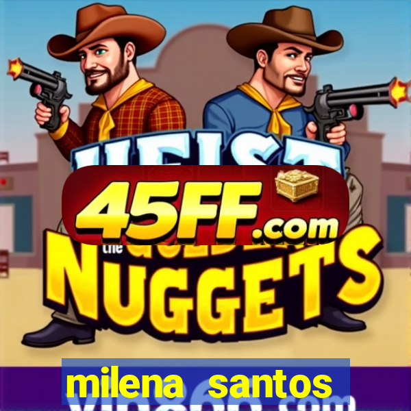 milena santos cabine erotica